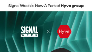 Hyve Group Acquires Signal Week, Formerly Paris Blockchain Week